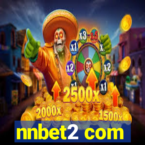 nnbet2 com